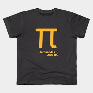 Pi Archimedes 250 BC Kids T-Shirt